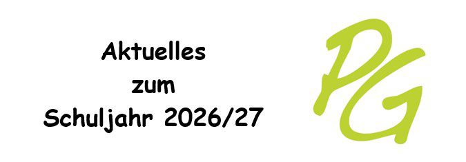 Informationen zum Schuljahr 2026/27 – Stand 20.08.2026 (Do.) 14.20 Uhr